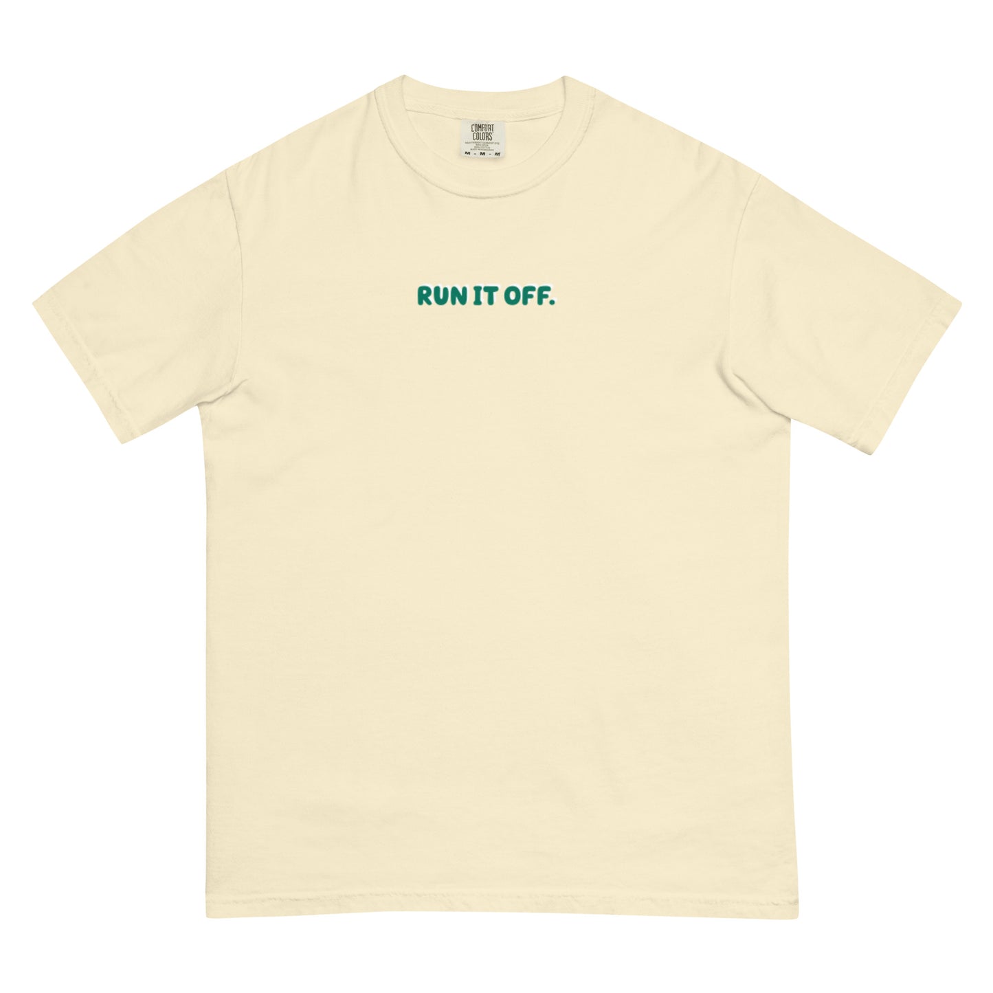 RUN IT OFF TEE